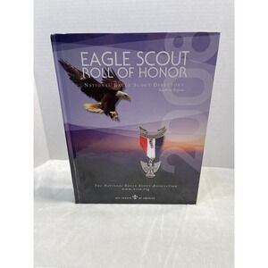 Eagle Scout Roll of‎ Honor - National Eagle Scout Southern Region - (2008/HC)